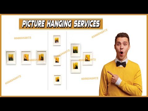 Picture Hanging Services || Photo Hanging Services in Dubai 🖼️🔨 🔧