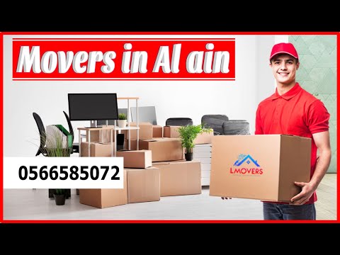 Movers in Al Ain || Movers and Packers in Al Ain || Movers 🏠 🚚 👷